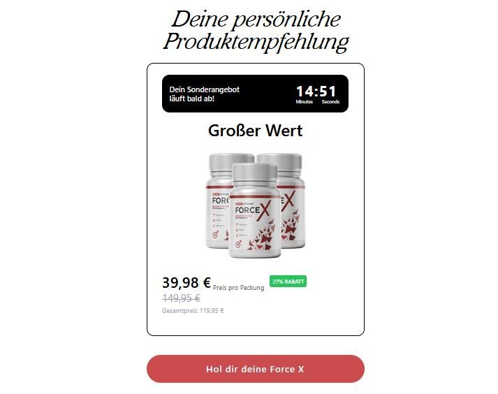Force X Kapseln Erfahrungen - Potenzpillen für Männer – Bewertungen - Preis