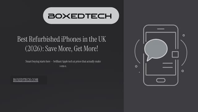 Best Refurbished iPhones in the UK 2026: Save Big on Apple Tech | PDF